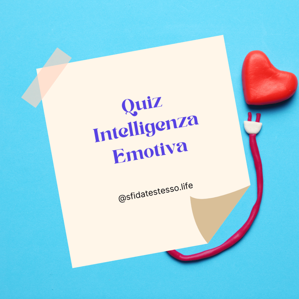 Quiz Intelligenza emotiva